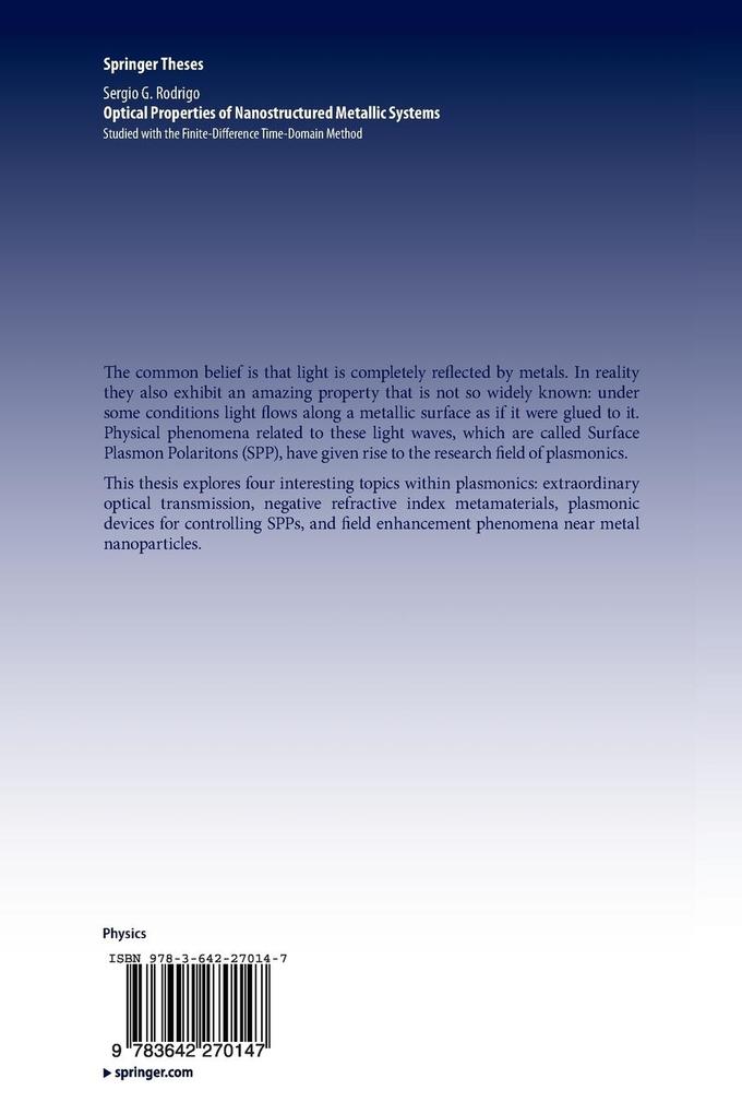 Weitere Ansicht: Optical Properties of Nanostructured Metallic Systems | Sergio G. Rodrigo