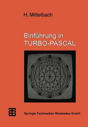 Weitere Ansicht: Einführung in TURBO-PASCAL | Henning Mittelbach