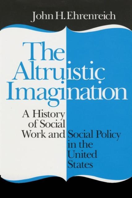 Produktbild: The Altruistic Imagination | John Ehrenreich