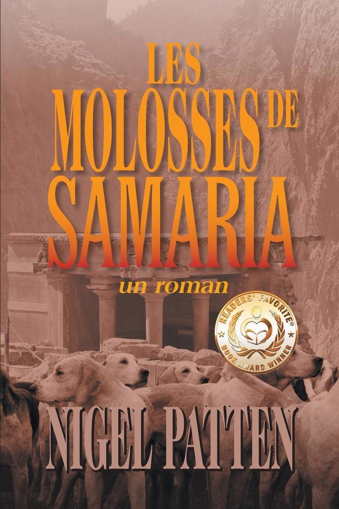 Produktbild: Les Molosses de Samaria | Nigel Patten