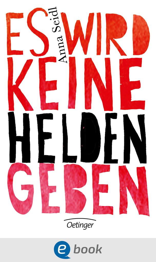 Produktbild: Es wird keine Helden geben | Anna Seidl