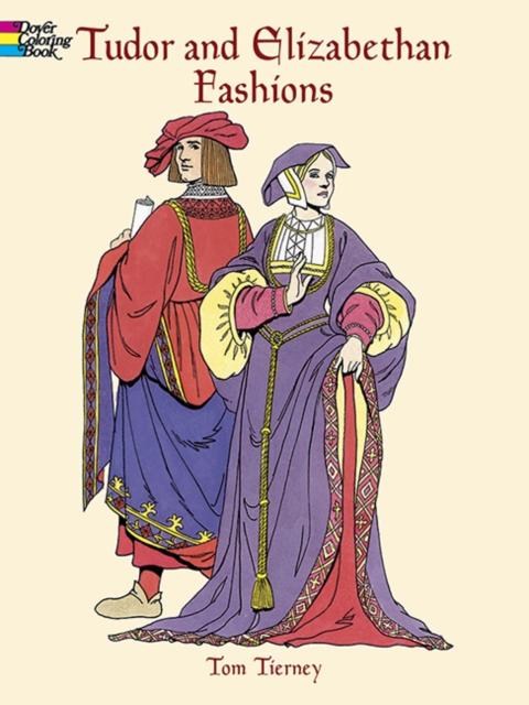 Produktbild: Tudor and Elizabethan Fashions | Tom Tierny