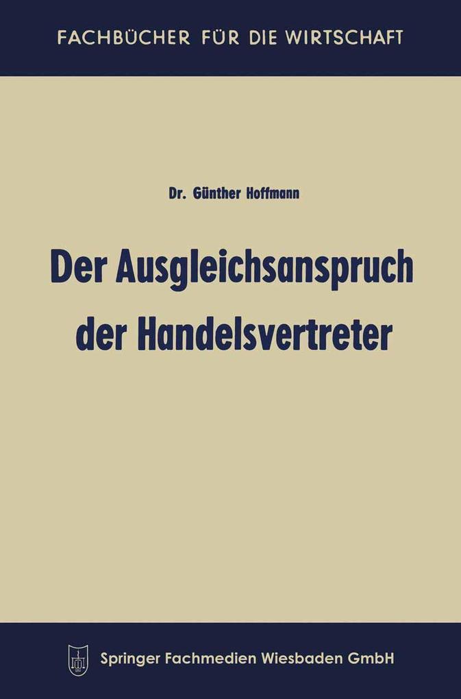 Produktbild: Der Ausgleichsanspruch der Handelsvertreter | Günther Hoffmann