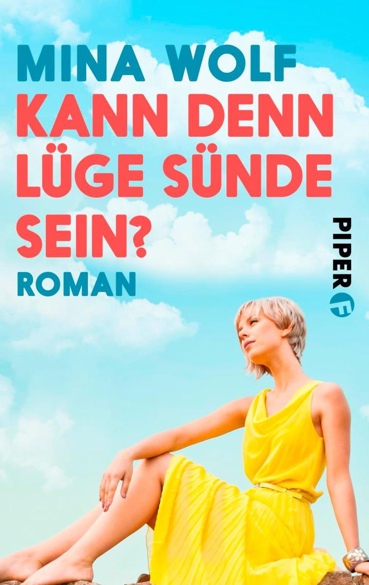 Produktbild: Kann denn Lüge Sünde sein? | Mina Wolf
