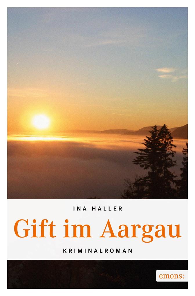 Produktbild: Gift im Aargau | Ina Haller