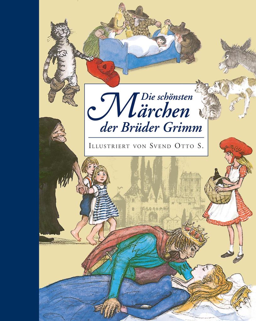 Produktbild: Die schönsten Märchen der Gebrüder Grimm | Wilhelm Grimm