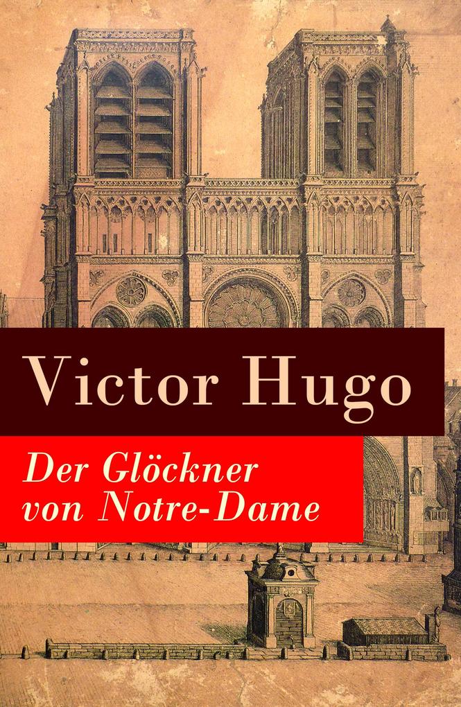 Victor Hugo: Der Glöckner Von Notre-Dame Bei Ebook.de