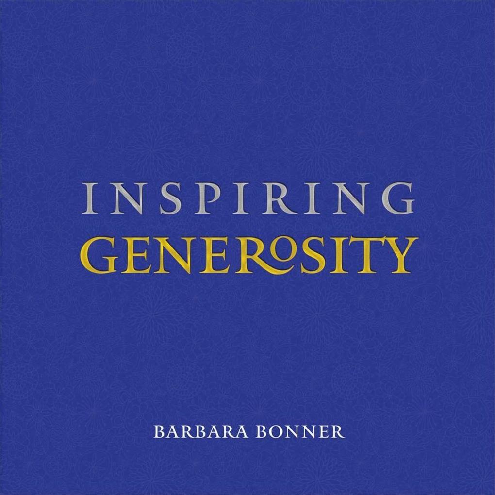 Produktbild: Inspiring Generosity | Barbara Bonner