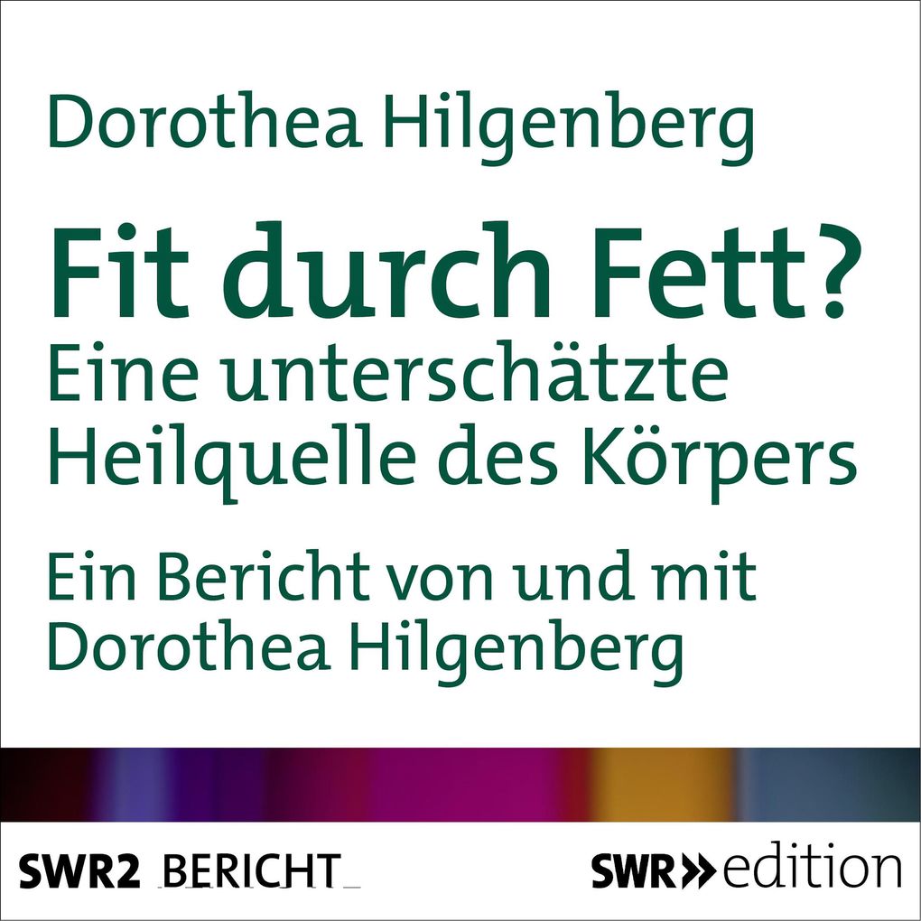 Produktbild: Fit durch Fett? | Dorothea Hilgenberg