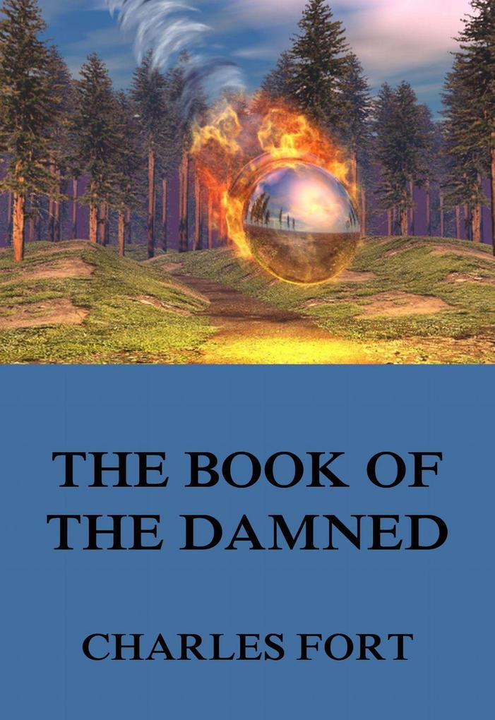 Produktbild: The Book Of The Damned | Charles Fort