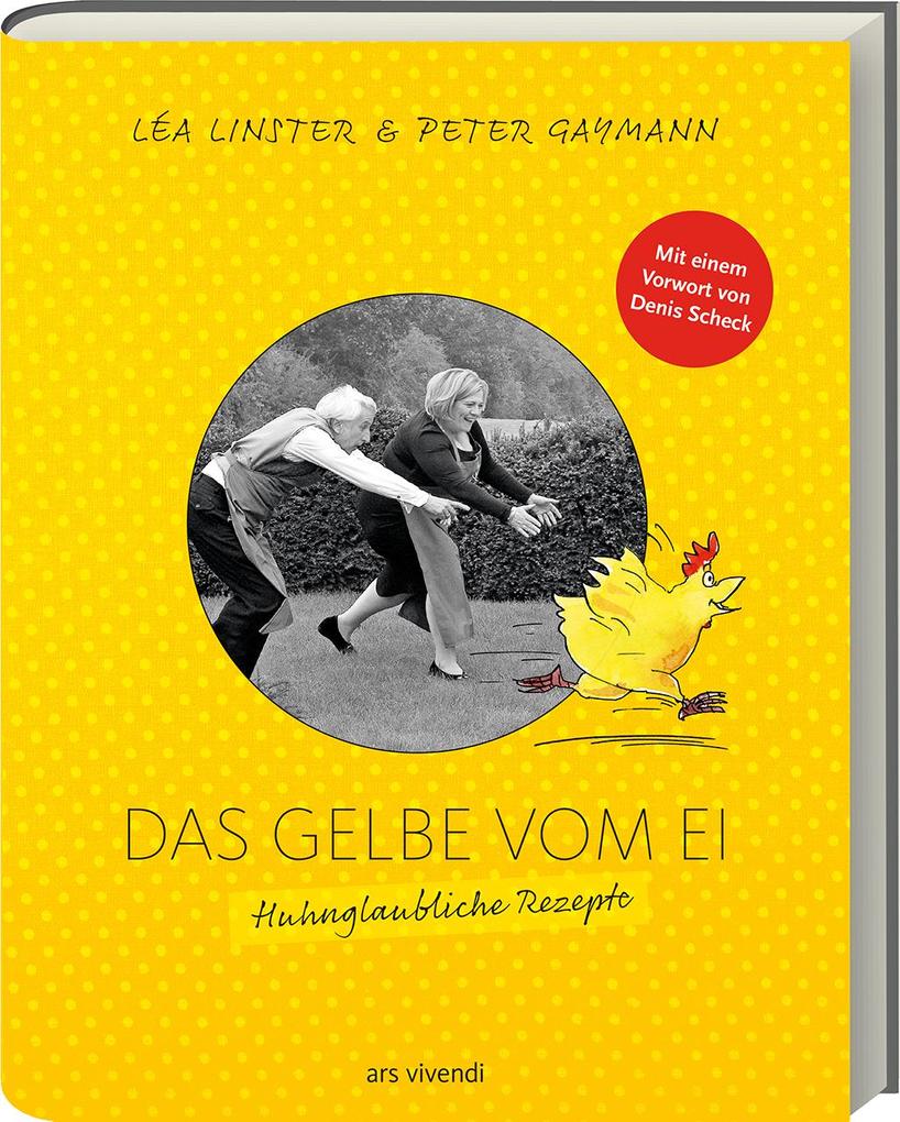 Produktbild: Das Gelbe vom Ei | Léa Linster, Peter Gaymann