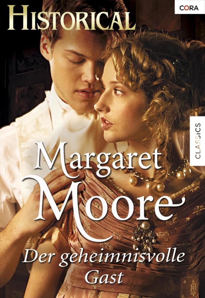 Produktbild: DER GEHEIMNISVOLLE GAST | Margaret Moore
