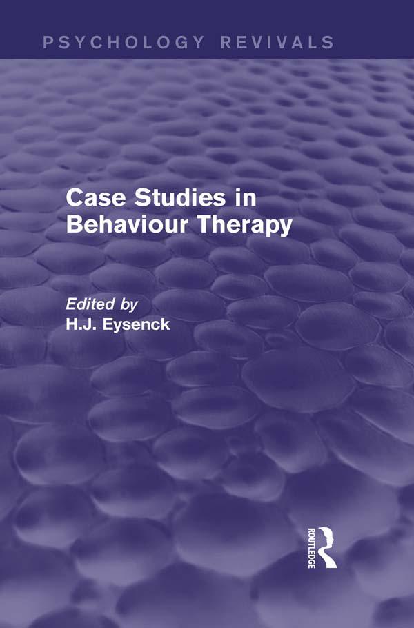 Produktbild: Case Studies in Behaviour Therapy (Psychology Revivals)