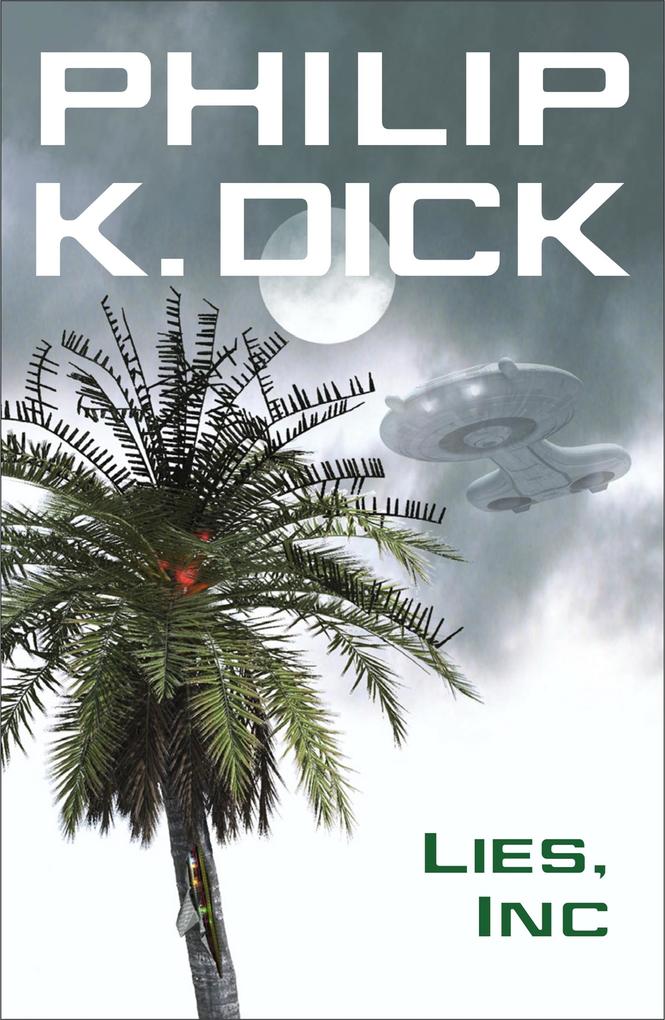 Produktbild: Lies, Inc. | Philip K Dick