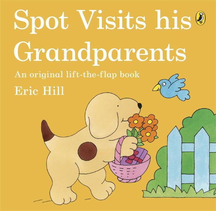 Produktbild: Spot Visits His Grandparents | Eric Hill