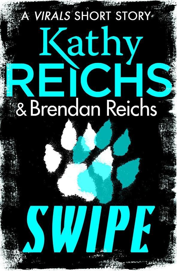 Produktbild: Swipe | Kathy Reichs, Brendan Reichs