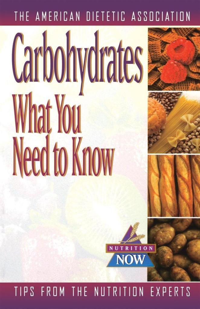 Produktbild: Carbohydrates | American Dietetic Association (Ada)