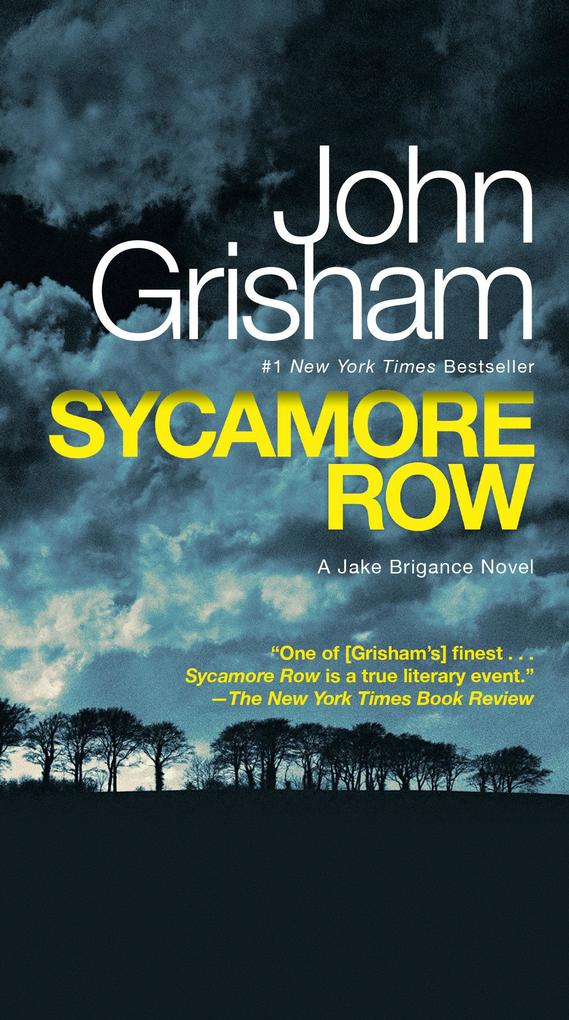 Sycamore Row: A Jake Brigance Novel als Taschenbuch