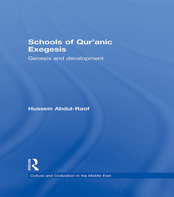 Produktbild: Schools of Qur'anic Exegesis | Hussein Abdul-Raof