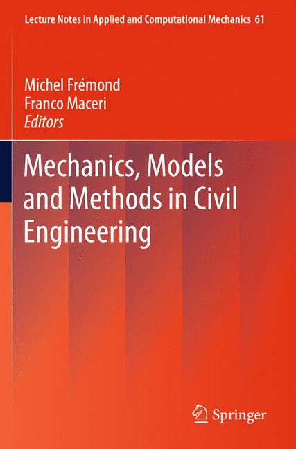 Weitere Ansicht: Mechanics, Models and Methods in Civil Engineering