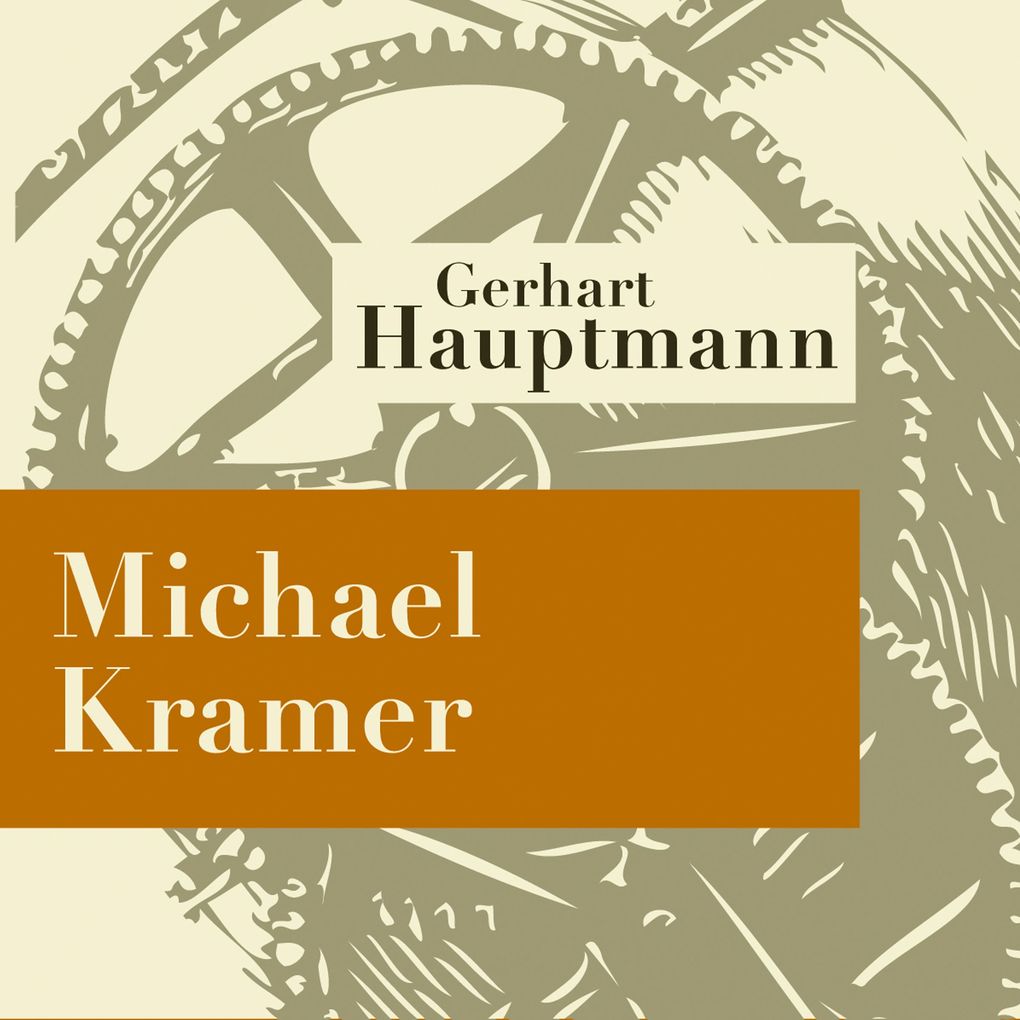 Produktbild: Michael Kramer - Hörspiel | Gerhart Hauptmann