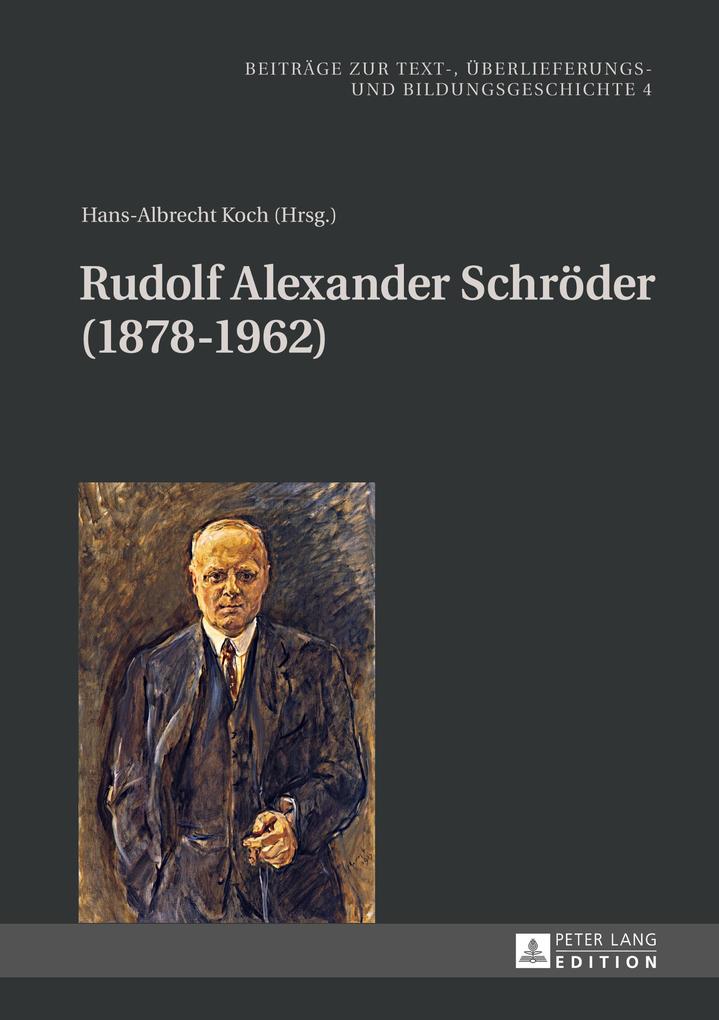 Produktbild: Rudolf Alexander Schröder (1878-1962)