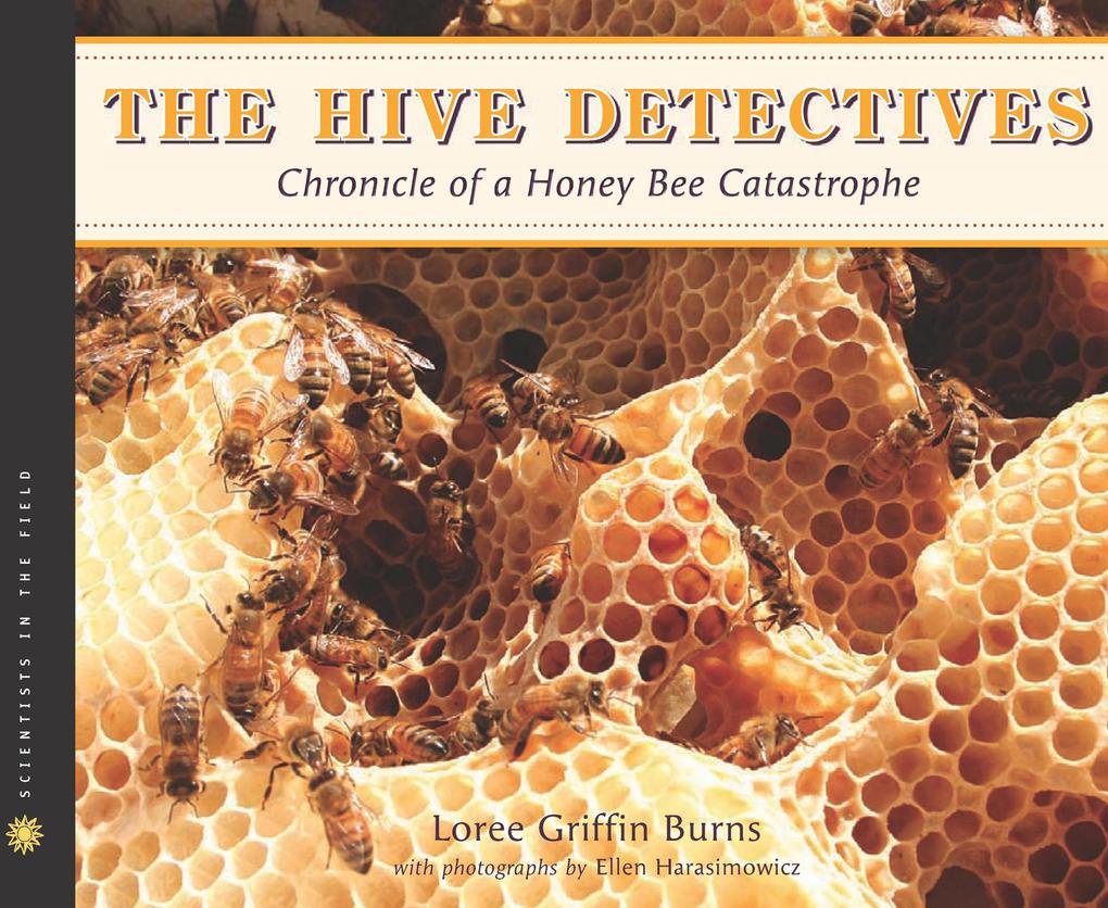 Produktbild: The Hive Detectives | Loree Griffin Burns