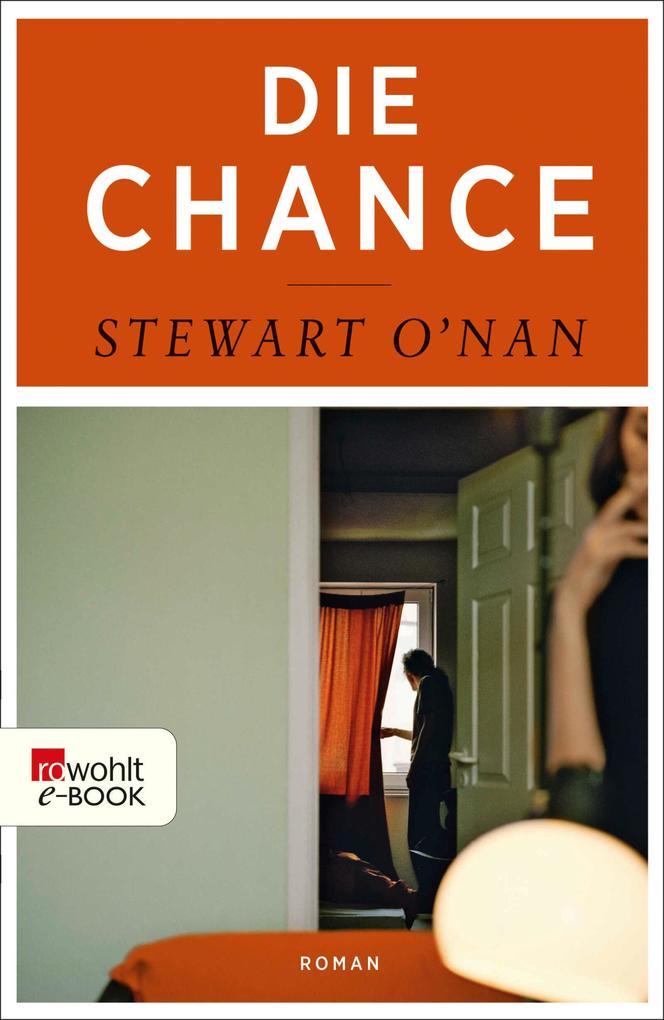 Produktbild: Die Chance | Stewart O'Nan