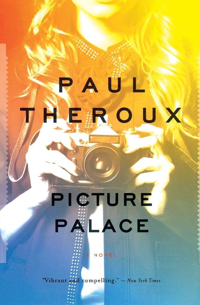 Produktbild: Picture Palace | Paul Theroux