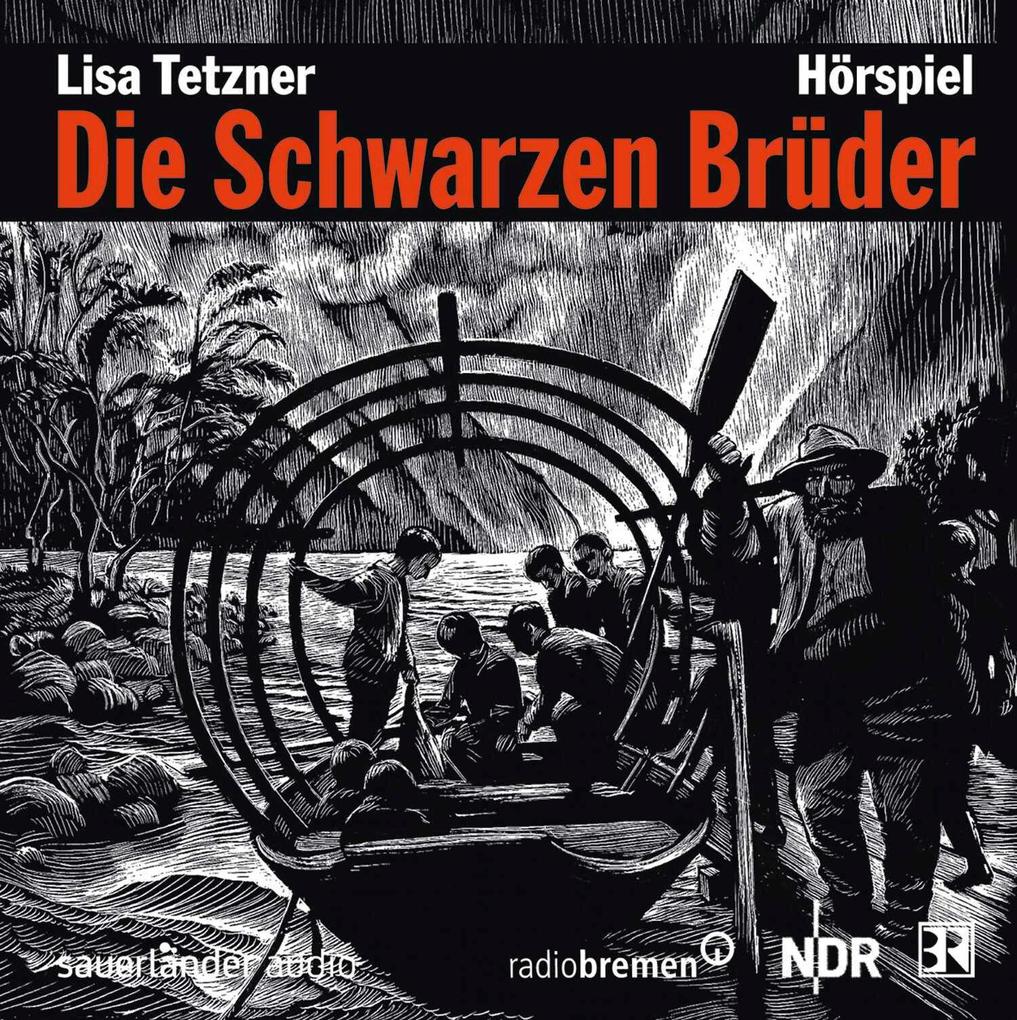 Produktbild: Die Schwarzen Brüder(Hörspiel) | Lisa Tetzner