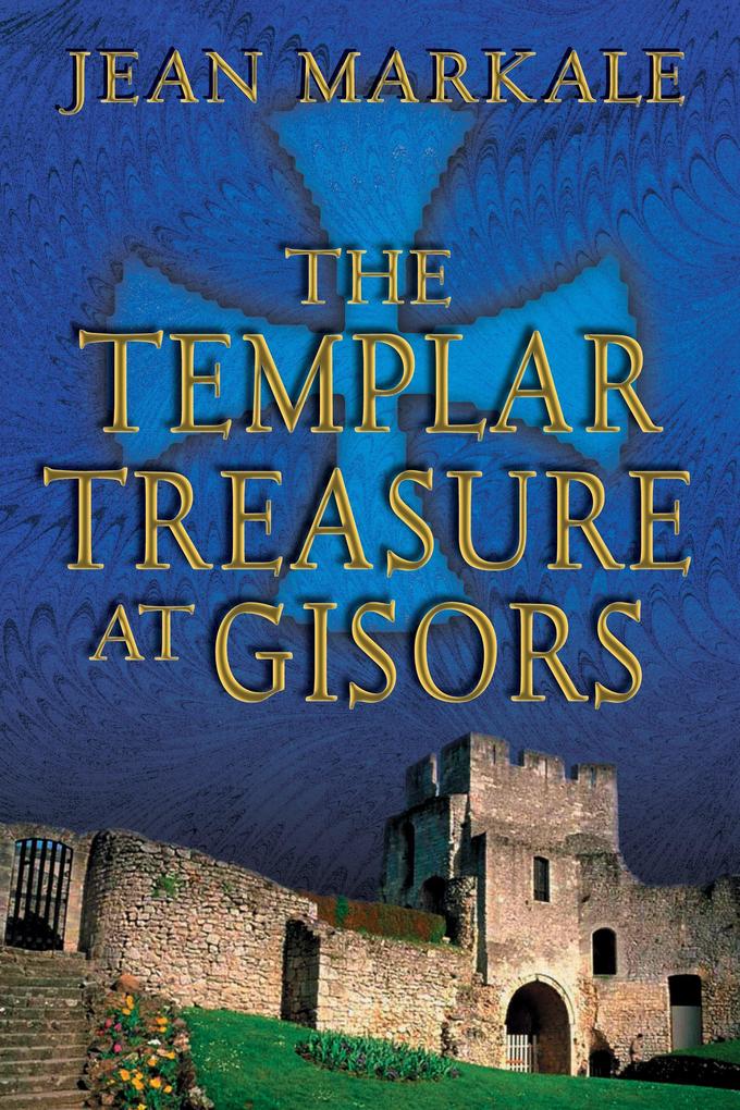 The Templar Treasure at Gisors als Taschenbuch