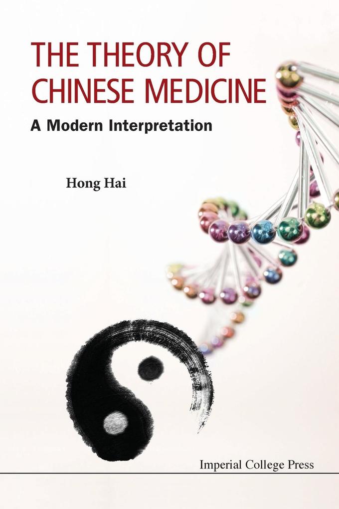 The Theory of Chinese Medicine als Taschenbuch