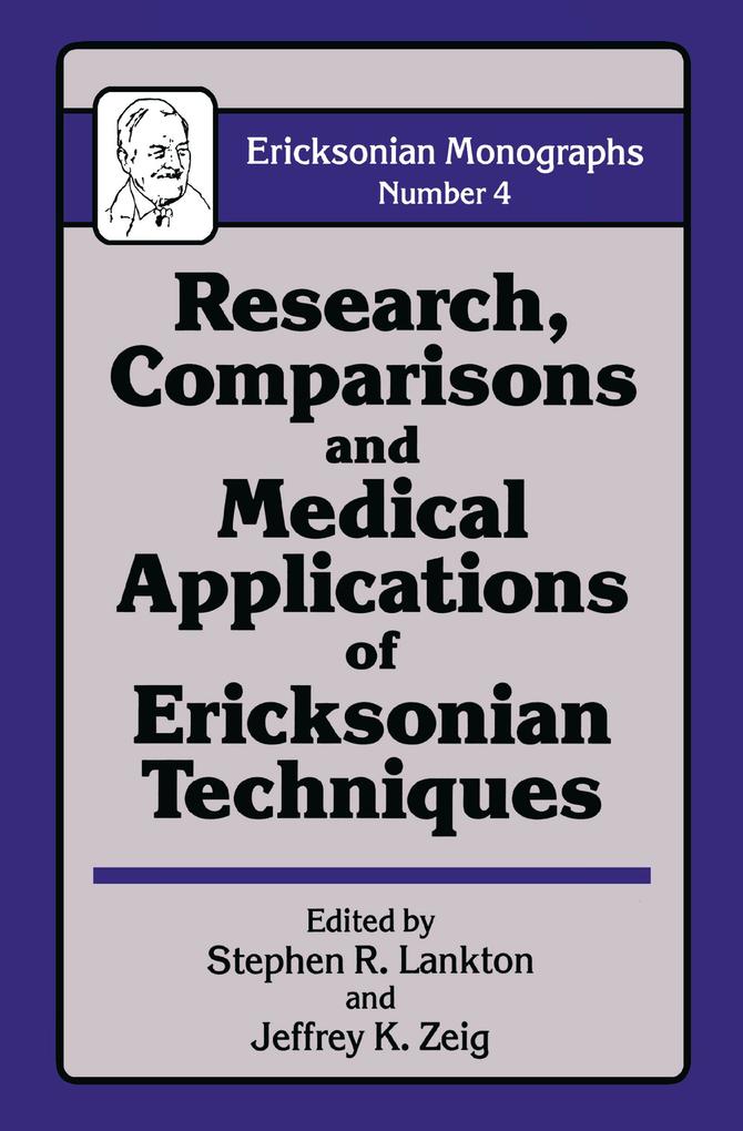 Research Comparisons And Medical Applications Of Ericksonian Techniques als eBook pdf