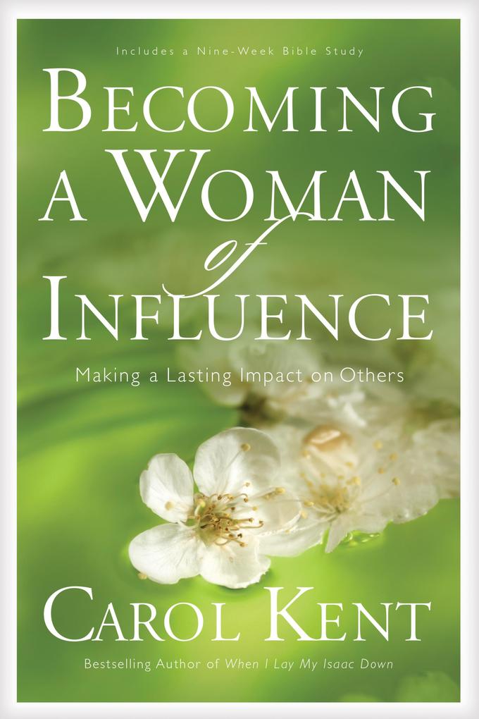 Produktbild: Becoming a Woman of Influence | Carol Kent