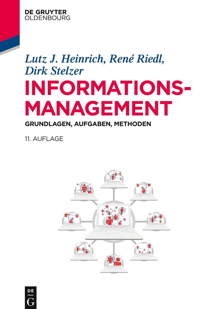 Produktbild: Informationsmanagement | Lutz J. Heinrich, Dirk Stelzer, René Riedl