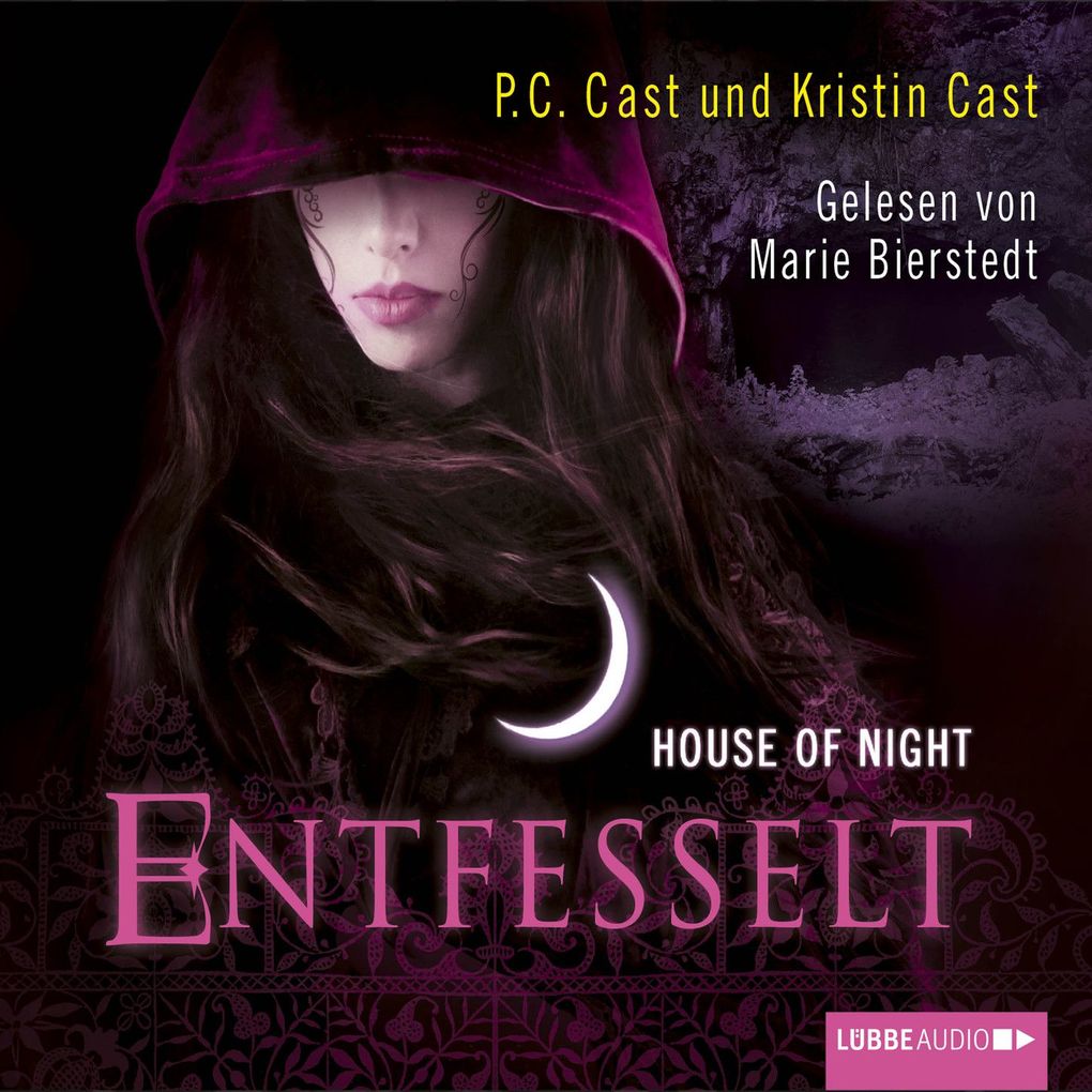 Produktbild: House of Night 11 - Entfesselt | P.C. Cast, Kristin Cast