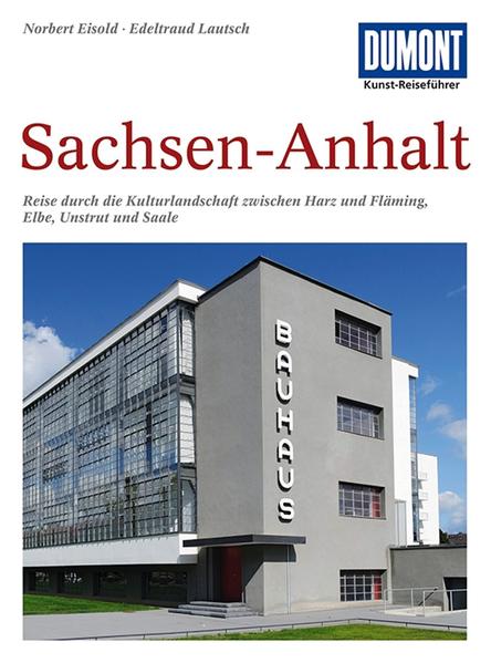 DuMont Kunst-Reiseführer Sachsen-Anhalt als Buch (kartoniert)