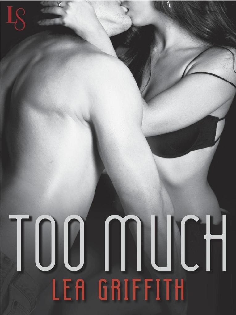 Produktbild: Too Much | Lea Griffith