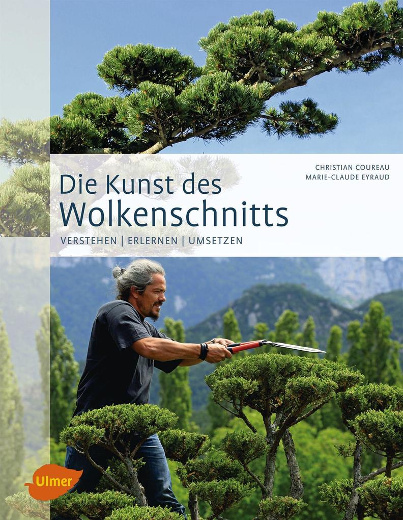 Produktbild: Die Kunst des Wolkenschnitts | Christian Coureau, Marie-Claude Eyraud