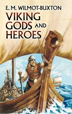 Produktbild: Viking Gods and Heroes | E. M. Wilmot-Buxton