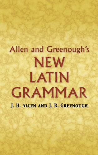 Allen and Greenough's New Latin Grammar als eBook epub