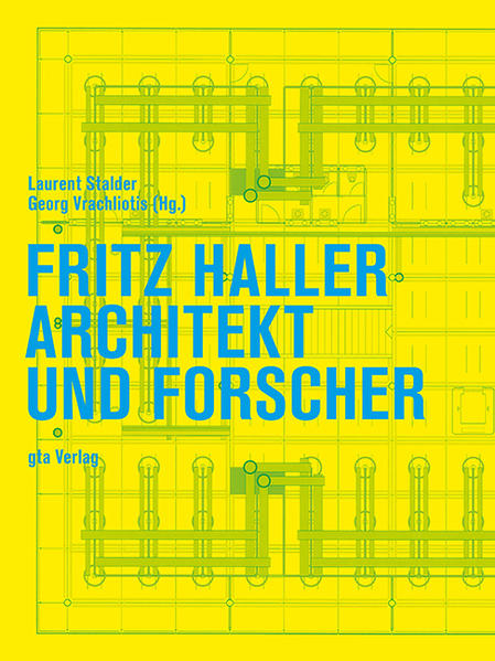 Fritz Haller als Buch (kartoniert)