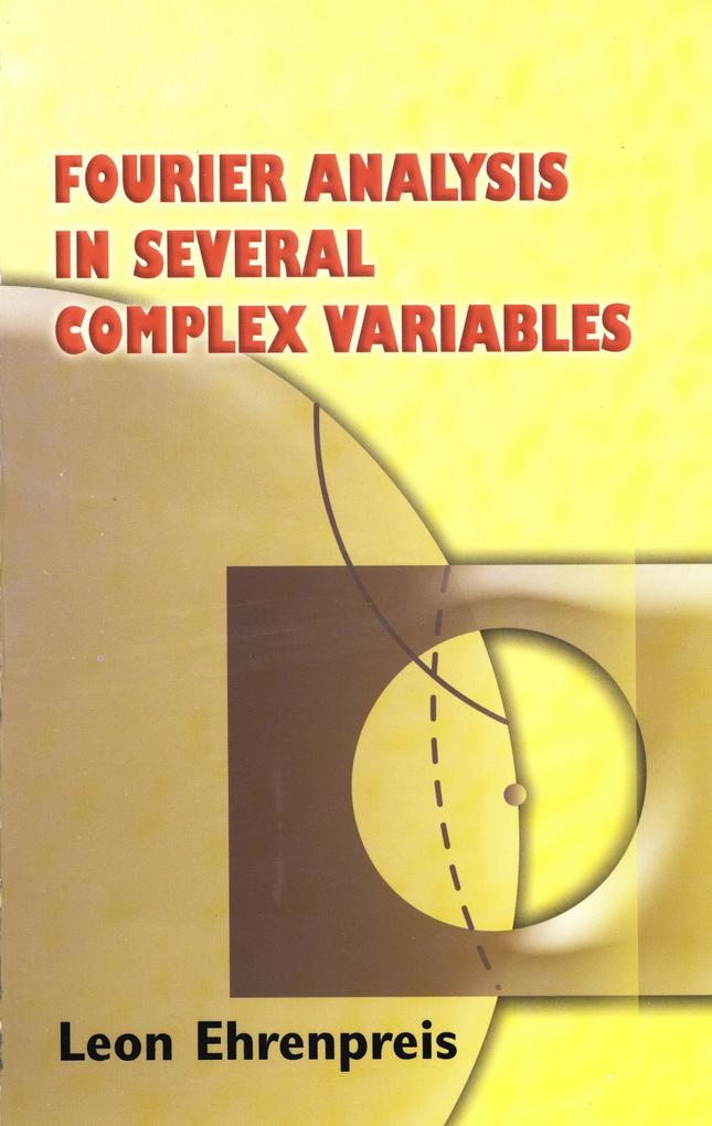 Fourier Analysis in Several Complex Variables als eBook epub