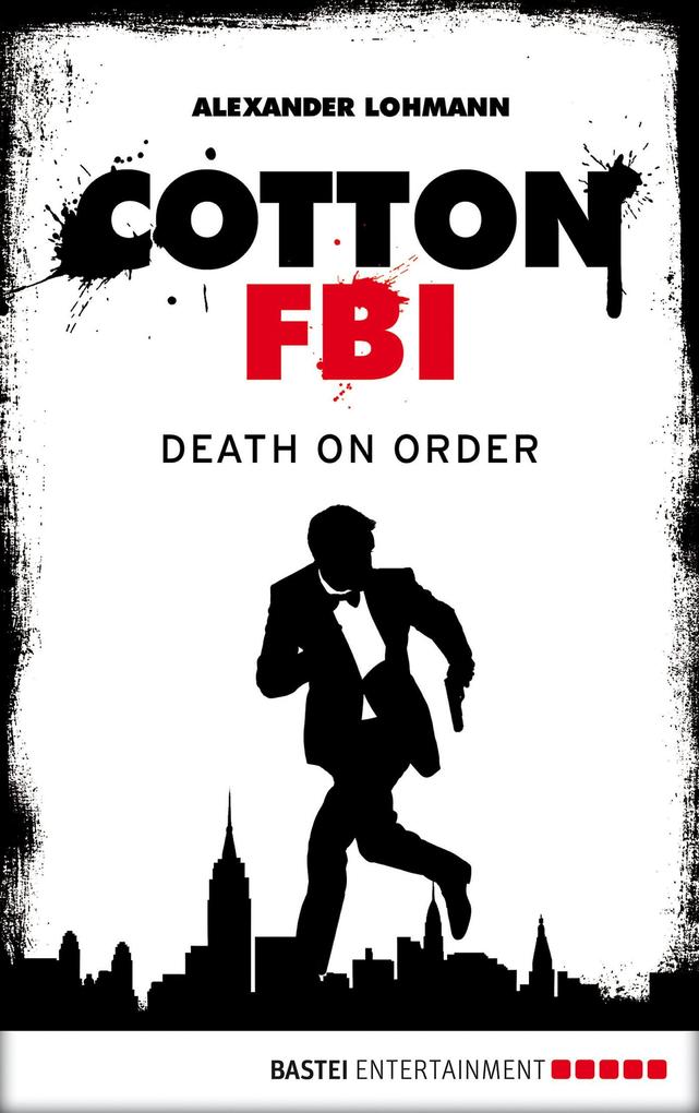 Produktbild: Cotton FBI - Episode 11 | Alexander Lohmann