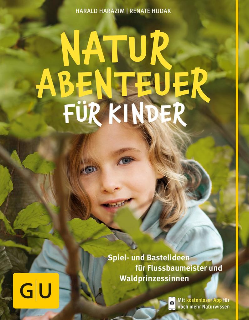 Produktbild: Naturabenteuer für Kinder | Renate Hudak, Harald Harazim