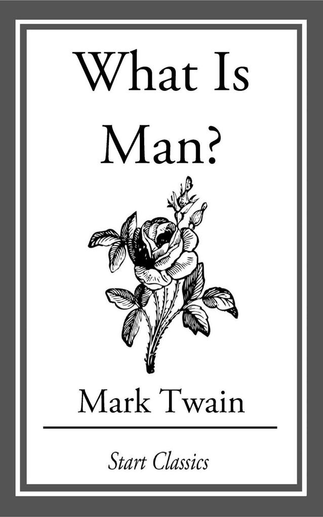 Produktbild: What is Man? | Mark Twain