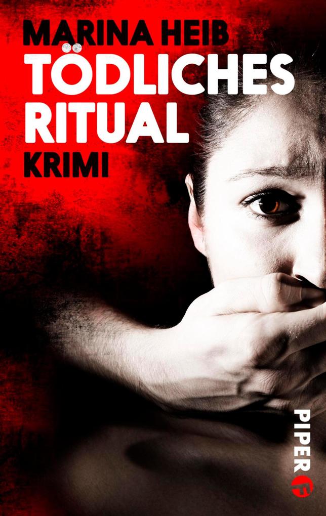 Produktbild: Tödliches Ritual | Marina Heib