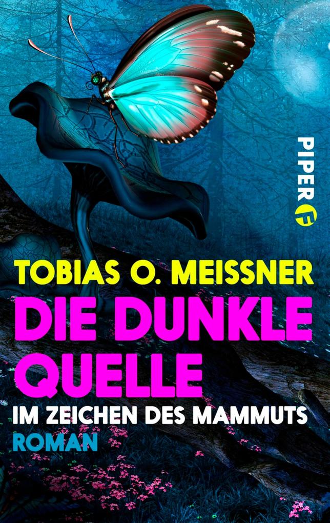 Produktbild: Die dunkle Quelle | Tobias O. Meißner
