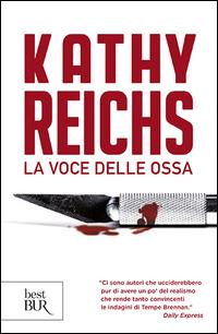 Produktbild: La voce delle ossa | Kathy Reichs