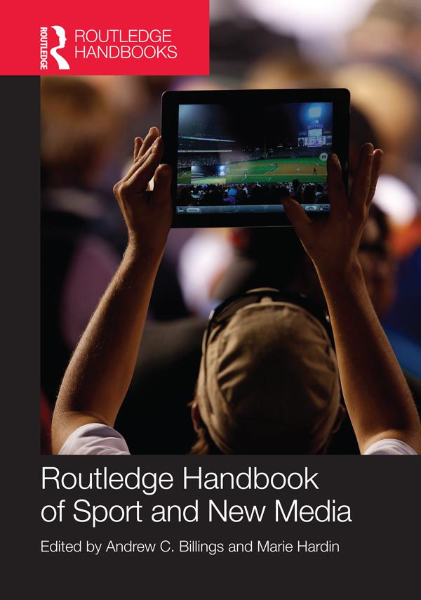 Routledge Handbook of Sport and New Media als eBook epub